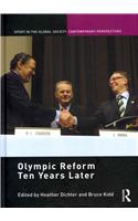 Olympic Reform Ten Years Later