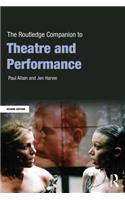 The Routledge Companion to Theatre and Performance