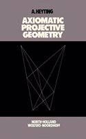 Axiomatic Projective Geometry