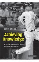 Achieving Knowledge