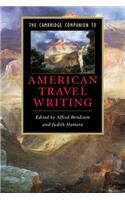 Cambridge Companion to American Travel Writing