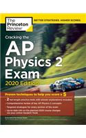 Cracking the AP Physics 2 Exam, 2020 Edition