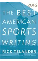 Best American Sports Writing 2016