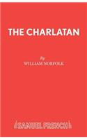The Charlatan: (Acting Edition S.)