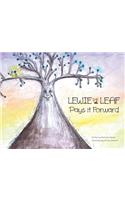 Lewie the Leaf Pays it Forward