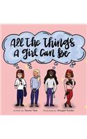 All the Things a Girl Can Be