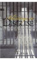Blessings in Disguise