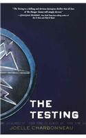 The Testing: (Testing)