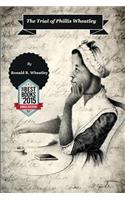 Trial of Phillis Wheatley