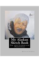 My Alaskan Sketch Book