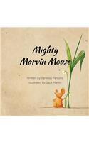 Mighty Marvin Mouse