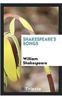 Shakespeare's Songs