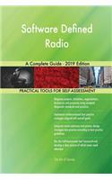 Software Defined Radio A Complete Guide - 2019 Edition