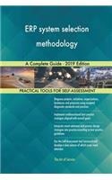 ERP system selection methodology A Complete Guide - 2019 Edition