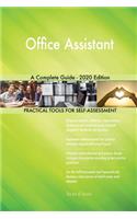 Office Assistant A Complete Guide - 2020 Edition