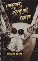Creeping Crawling Cinema