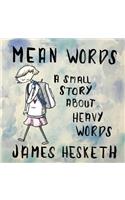 Mean Words