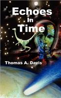 Echoes in Time