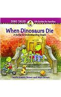 When Dinosaurs Die