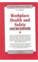 Workplace Health and Safety Sourcebook