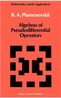 Algebras of Pseudodifferential Operators