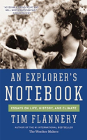An Explorer's Notebook: Essays on Life, History, and Climate(English)