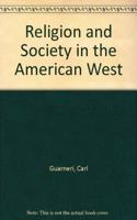 Religion and Society in the American West