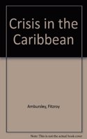 Crisis in the Caribbean