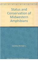 Status and Conservation of Midwestern Amphibians