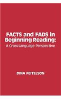 Facts and Fads in Beginning Reading
