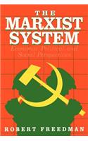 The Marxist System: Economic, Political, and Social Perspectives(Comparative Politics & the International Political Economy,)