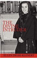 The Divine Intruder