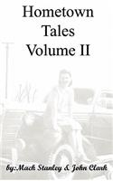 Hometown Tales, Volume II