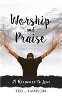 Worship and Praise