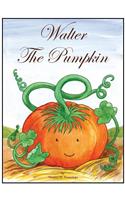 Walter The Pumpkin