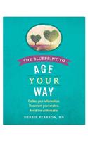 Blueprint to Age Your Way