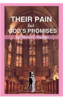 Their Pain but God's Promises