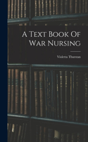 Text Book Of War Nursing