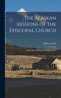 Alaskan Missions of the Episcopal Church
