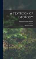 Textbook of Geology: Historical Geology