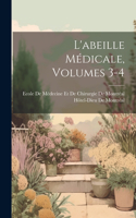 L'abeille Médicale, Volumes 3-4