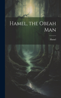 Hamel, the Obeah Man