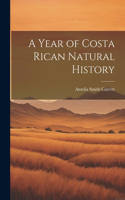 Year of Costa Rican Natural History