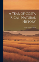 Year of Costa Rican Natural History