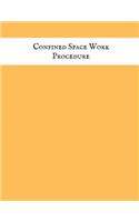 Confined Space Work Procedure