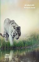 My Wild Life Notebook Journal: A White Tiger Jungle Safari Wildlife Theme Blank Lined Composition Book for Animal Lovers