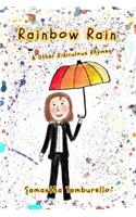 Rainbow Rain