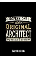 Professional Original Architect Notebook of Passion and Vocation
