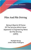 Piles And Pile Driving