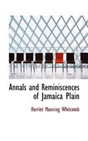 Annals and Reminiscences of Jamaica Plain